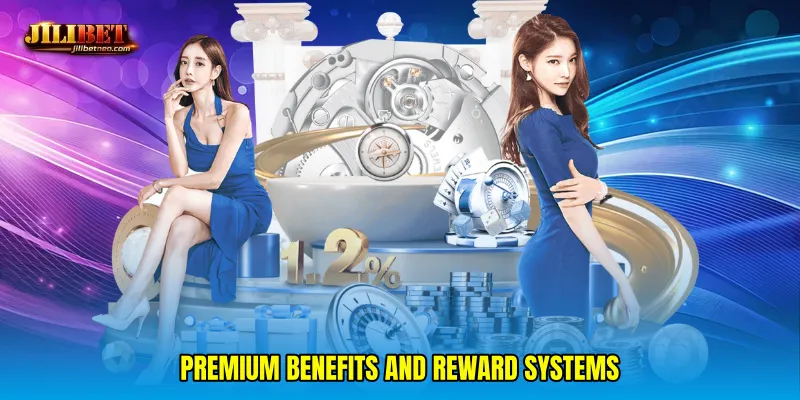 Premium benefits and reward systems