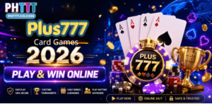 Plus777 Card Games 2026 – Play & Win Online